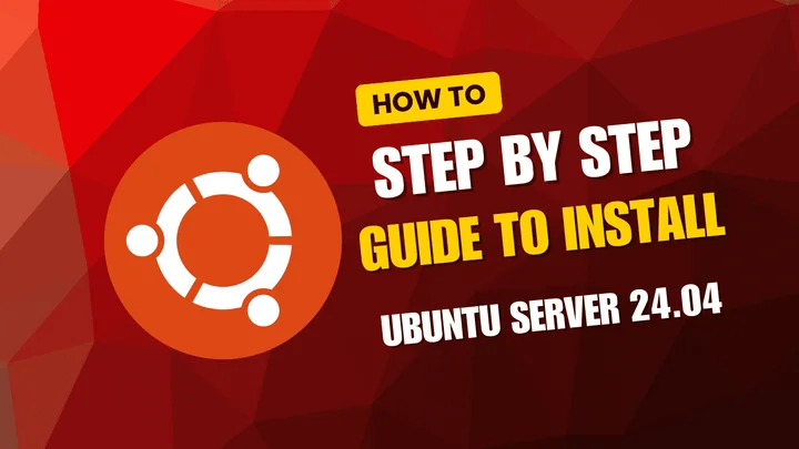 Step by Step Guide to Install Ubuntu Server 24.04